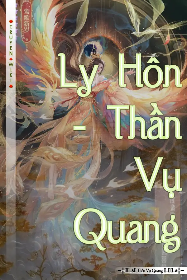 Truyện Ly Hôn - Thần Vụ Quang