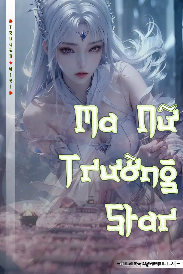 Truyện Ma Nữ Trường Star