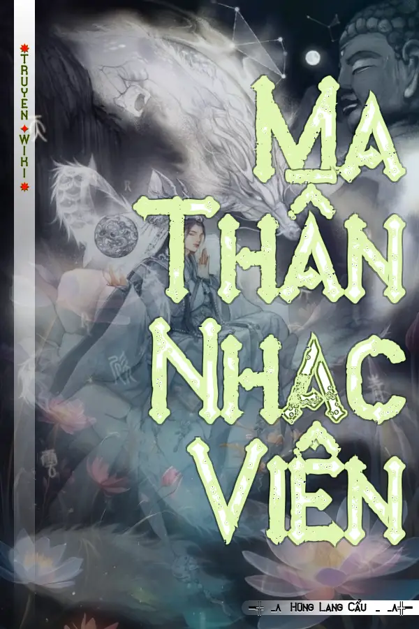 Truyện Ma Thần Nhạc Viên