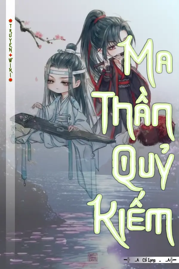 Truyện Ma Thần Quỷ Kiếm