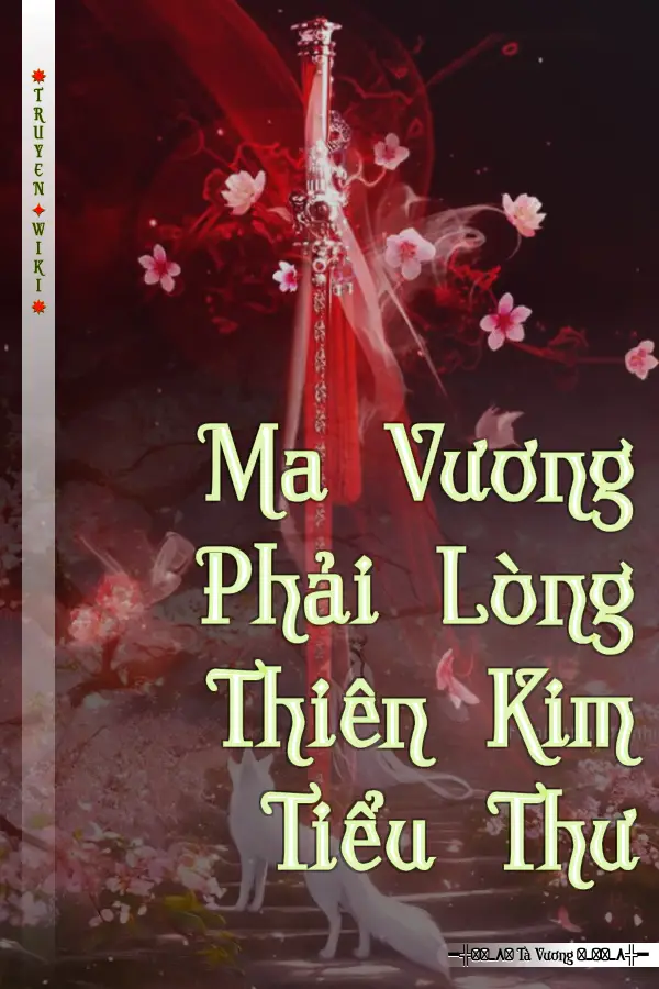 Ma Vương Phải Lòng Thiên Kim Tiểu Thư