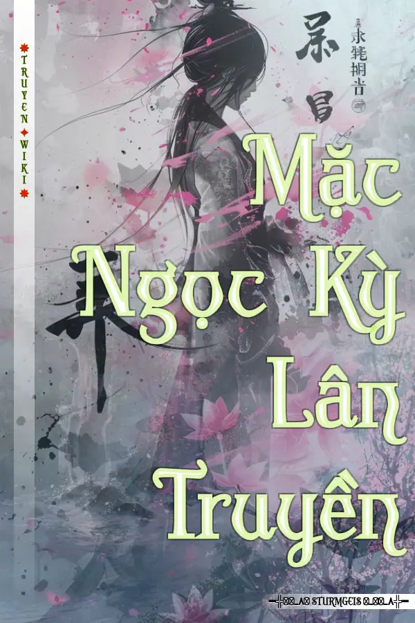 Mặc Ngọc Kỳ Lân Truyền