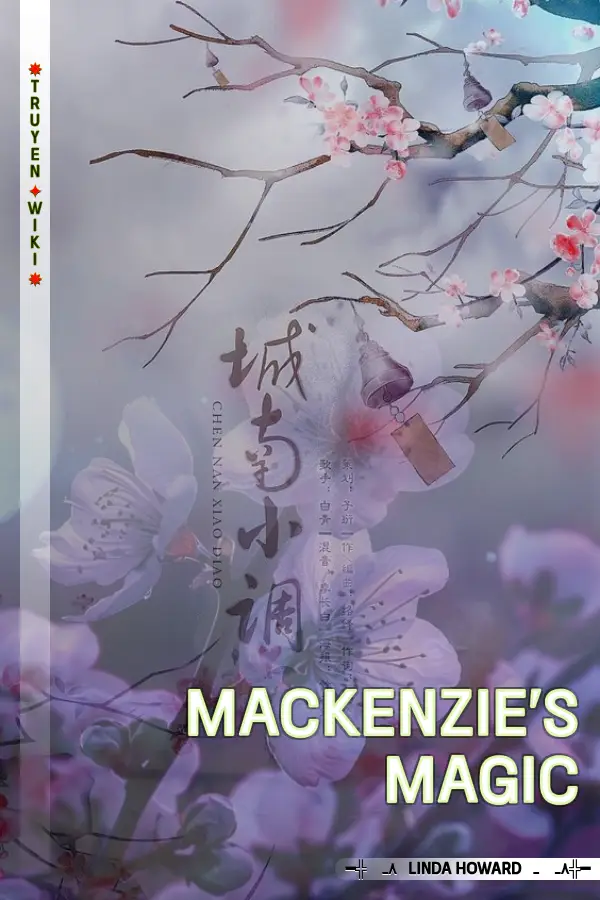 Truyện Mackenzie's Magic