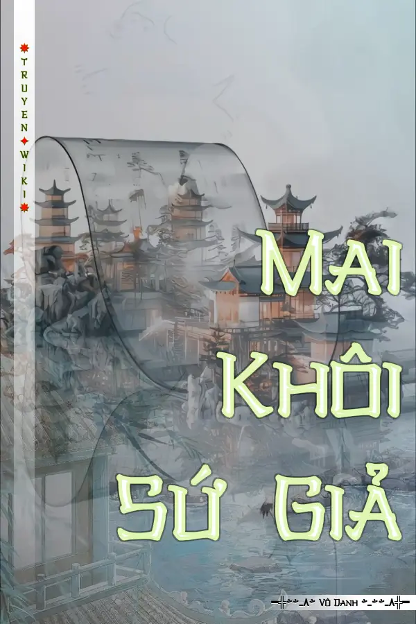 Mai Khôi Sứ Giả