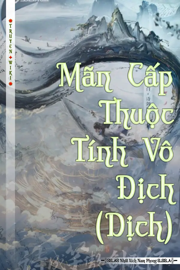 Mãn Cấp Thuộc Tính Vô Địch (Dịch)