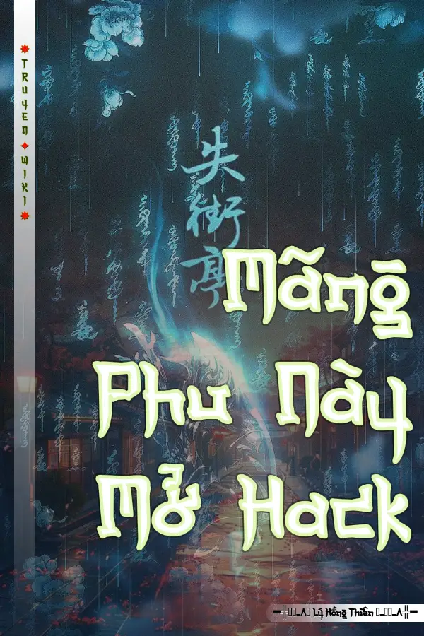 Truyện Mãng Phu Này Mở Hack