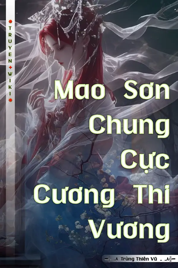 Mao Sơn Chung Cực Cương Thi Vương