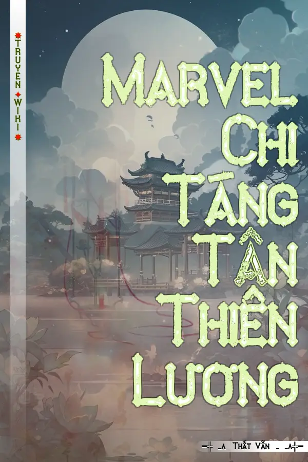 Marvel Chi Táng Tận Thiên Lương