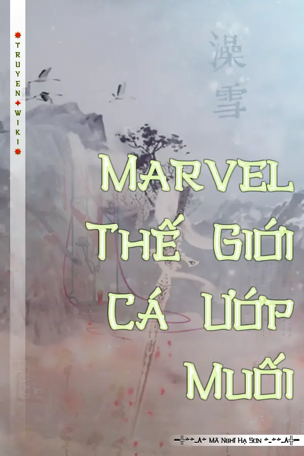 Marvel Thế Giới Cá Ướp Muối