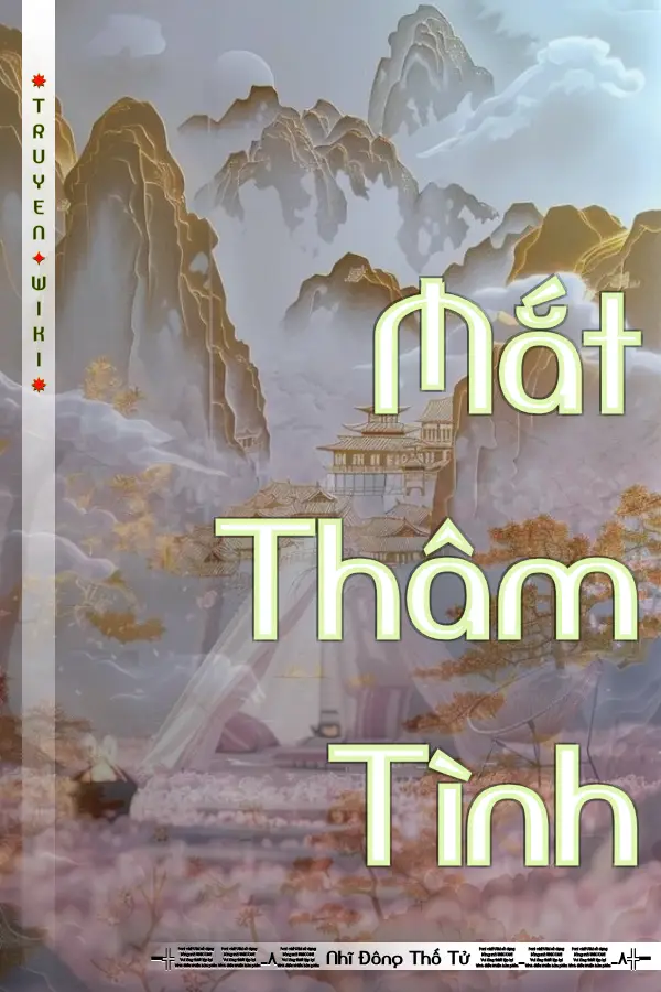 Truyện Mắt Thâm Tình