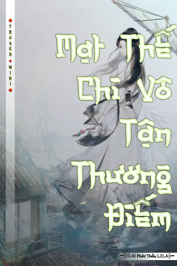 Mạt Thế Chi Vô Tận Thương Điếm