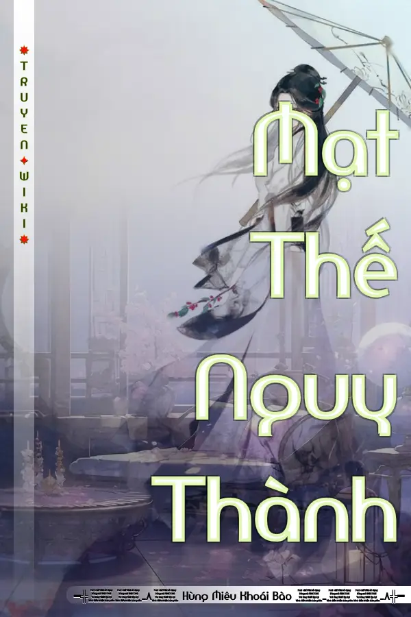 Truyện Mạt Thế Nguy Thành