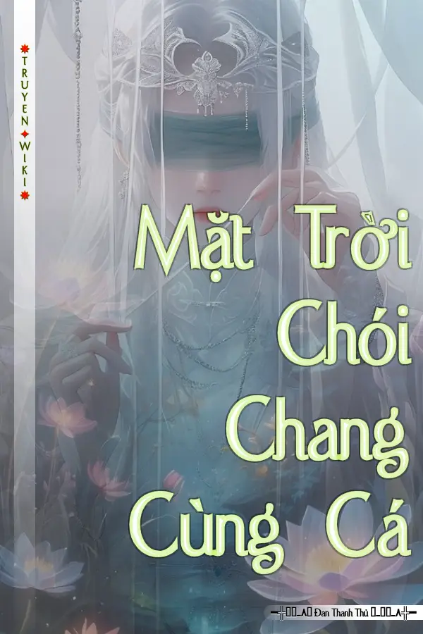 Mặt Trời Chói Chang Cùng Cá