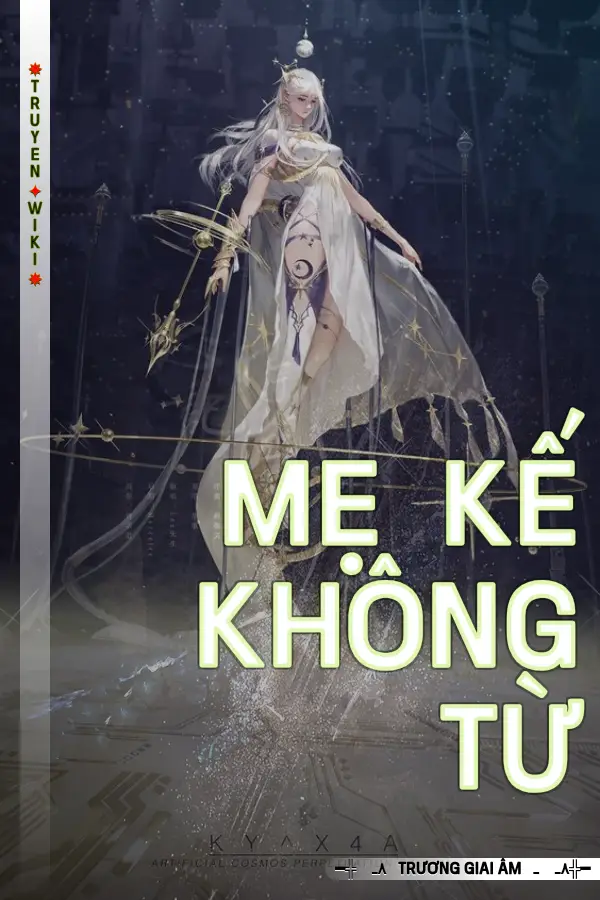 Mẹ Kế Không Từ