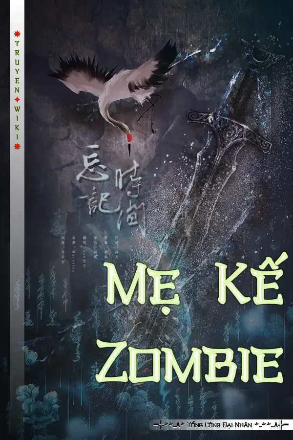 Truyện Mẹ Kế Zombie