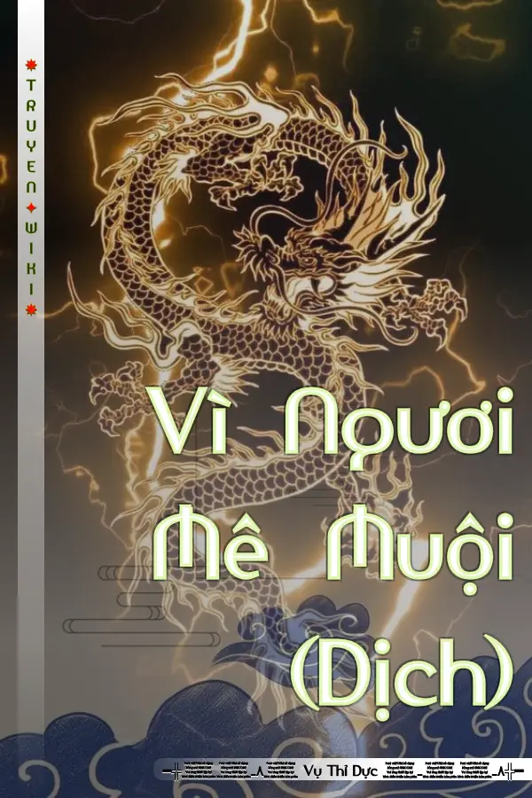 Vì Ngươi Mê Muội (Dịch)