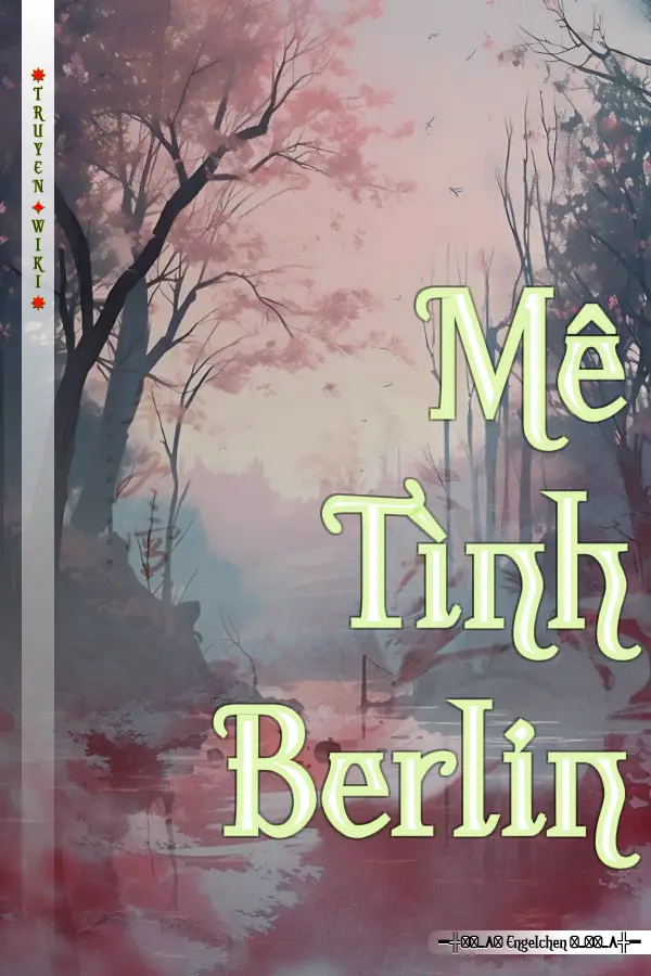 Mê Tình Berlin