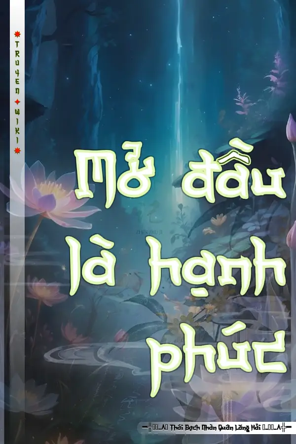 Mở đầu là hạnh phúc