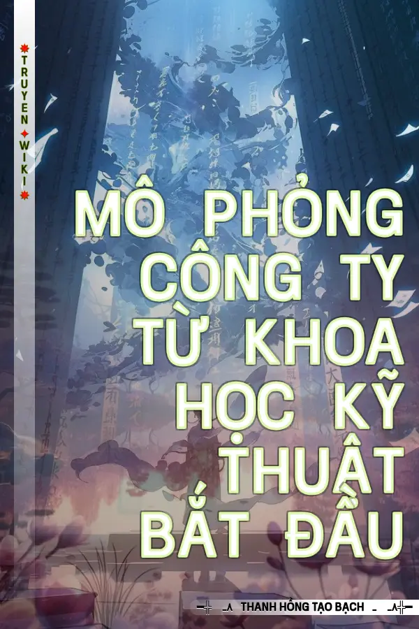 Mô Phỏng Công Ty Từ Khoa Học Kỹ Thuật Bắt Đầu