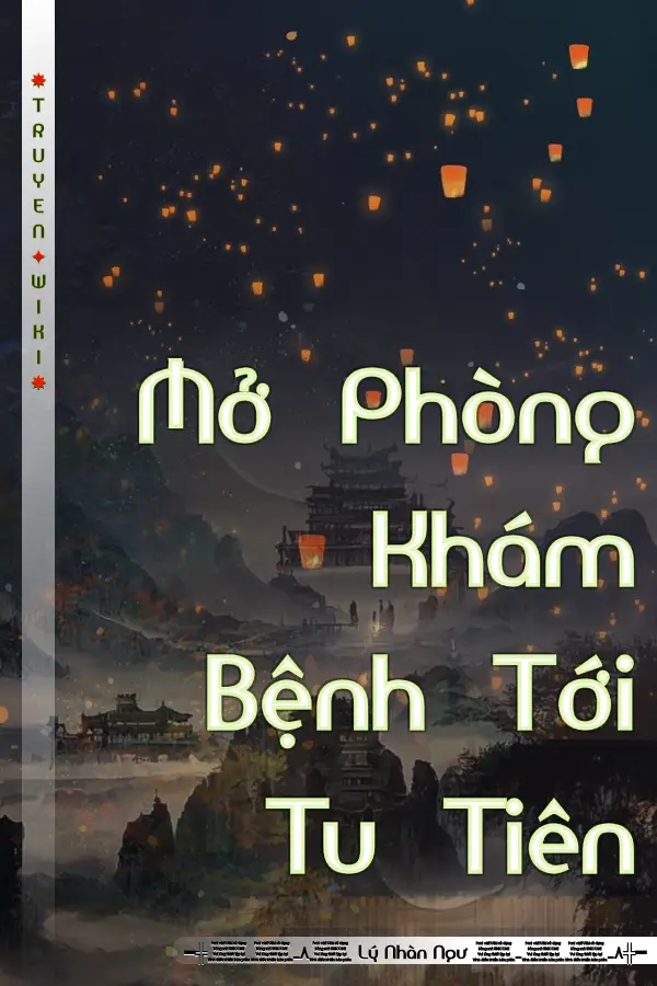 Truyện Mở Phòng Khám Bệnh Tới Tu Tiên