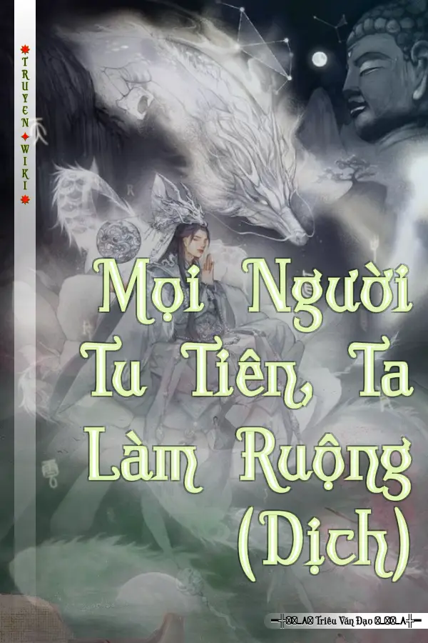 Mọi Người Tu Tiên, Ta Làm Ruộng (Dịch)