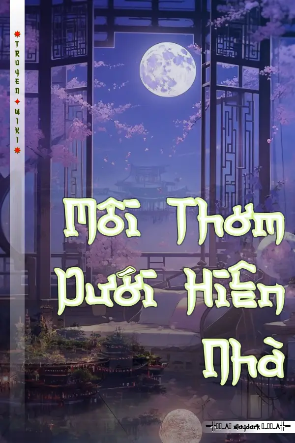 Môi Thơm Dưới Hiên Nhà