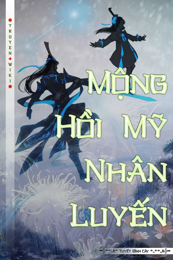 Mộng Hồi Mỹ Nhân Luyến