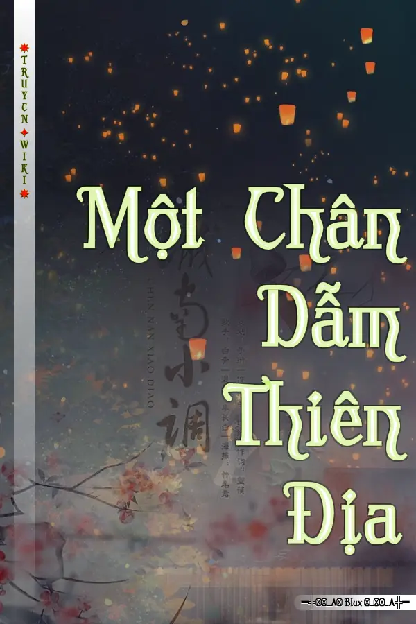 Truyện Một Chân Dẫm Thiên Địa