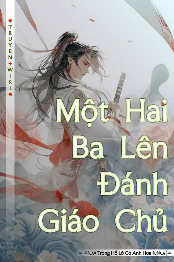 Một Hai Ba Lên Đánh Giáo Chủ