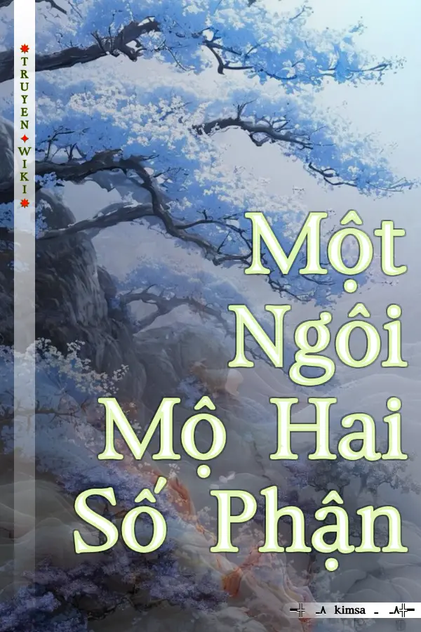 Một Ngôi Mộ Hai Số Phận