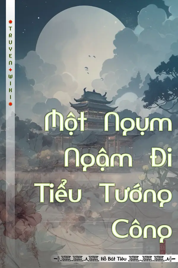 Một Ngụm Ngậm Đi Tiểu Tướng Công