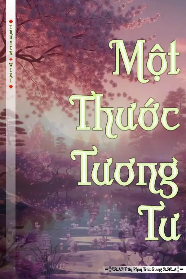 Truyện Một Thước Tương Tư