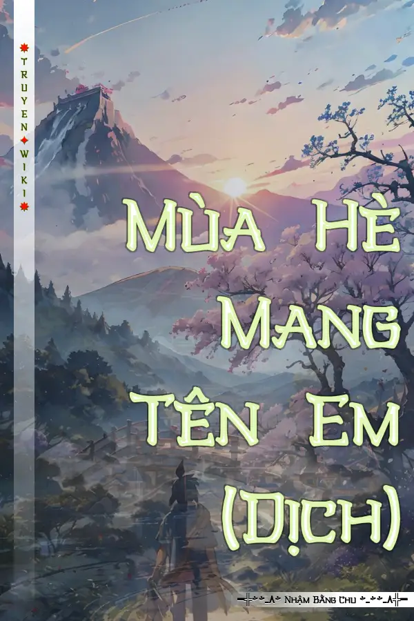 Mùa Hè Mang Tên Em (Dịch)