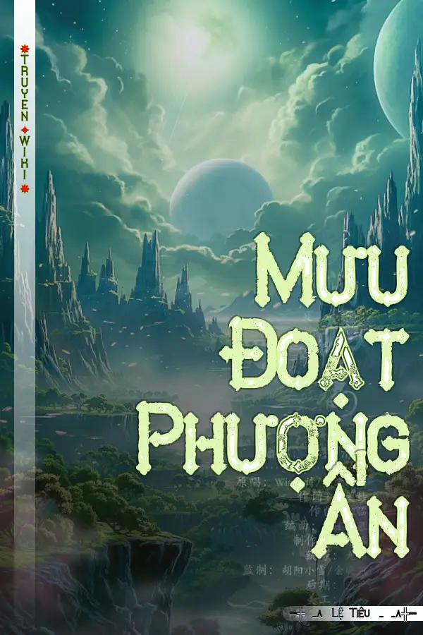 Truyện Mưu Đoạt Phượng Ấn