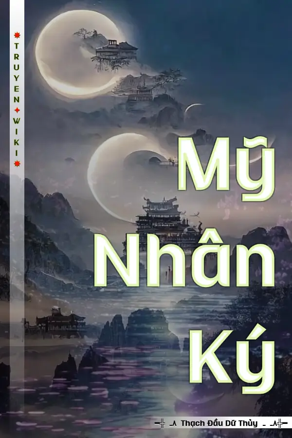 Mỹ Nhân Ký