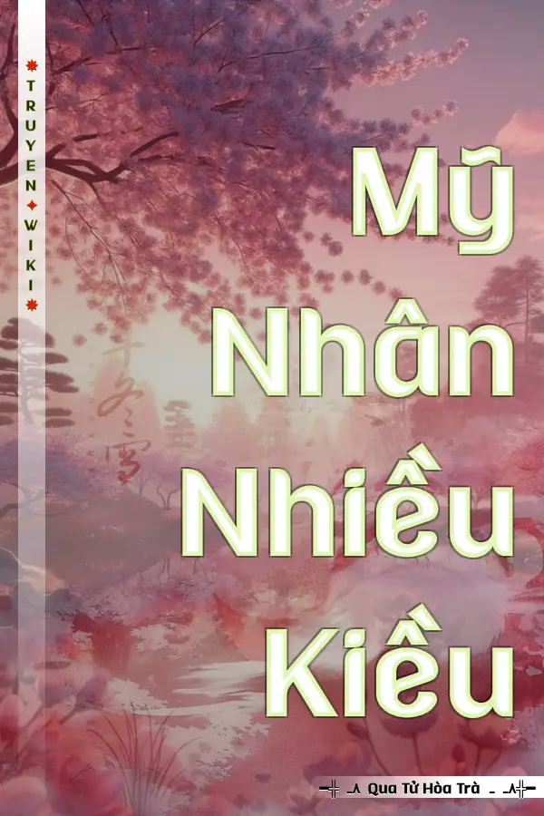 Mỹ Nhân Nhiều Kiều