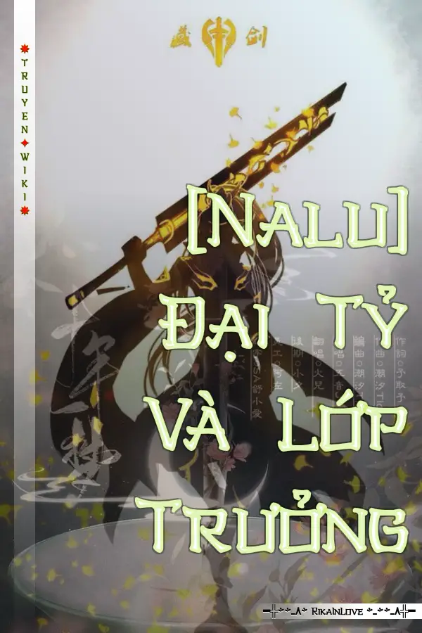 [Nalu] Đại Tỷ Và Lớp Trưởng