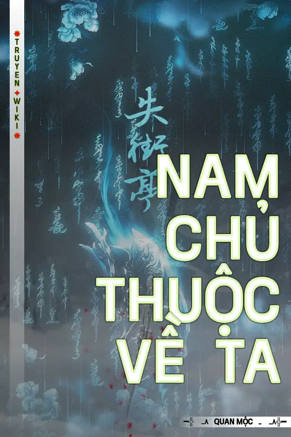 Nam Chủ Thuộc Về Ta