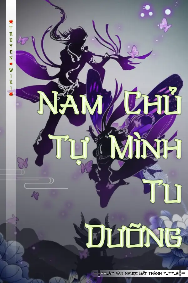 Nam Chủ Tự Mình Tu Dưỡng