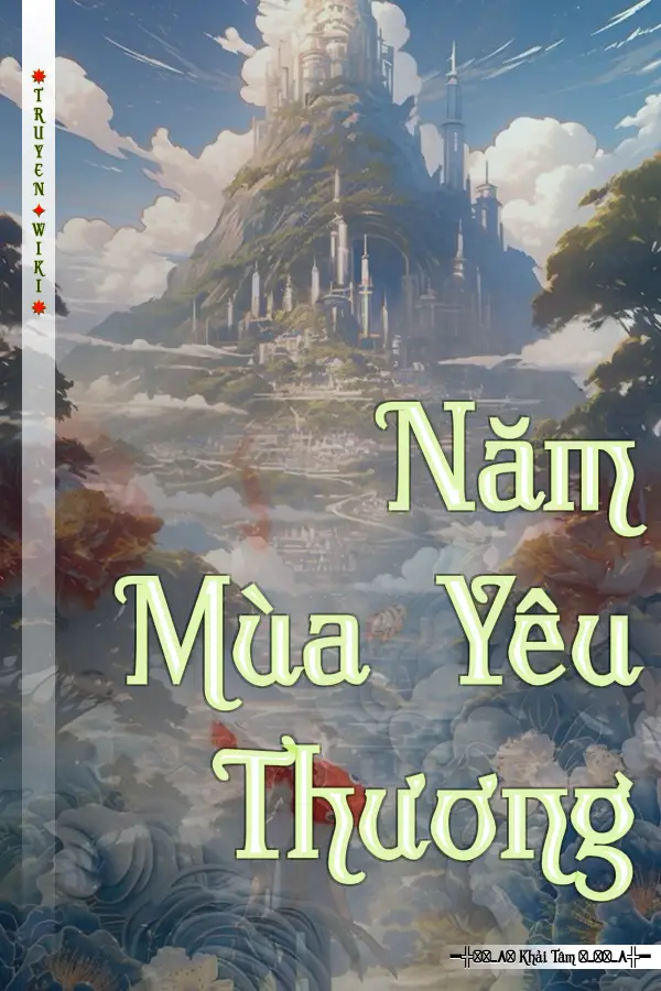 Truyện Năm Mùa Yêu Thương