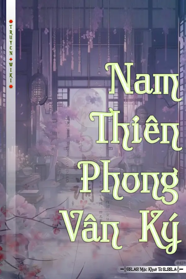 Nam Thiên Phong Vân Ký