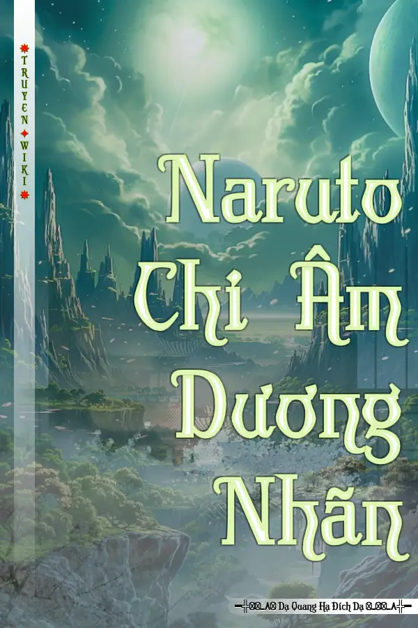 Naruto Chi Âm Dương Nhãn