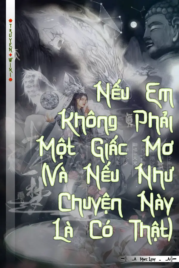 Nếu Em Không Phải Một Giấc Mơ (Và Nếu Như Chuyện Này Là Có Thật)