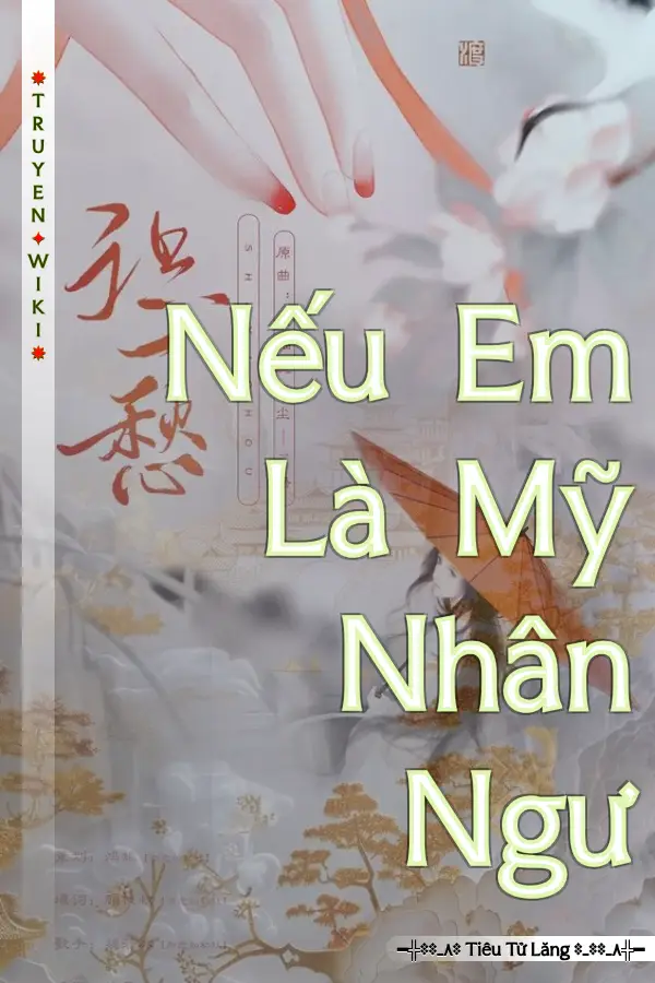 Nếu Em Là Mỹ Nhân Ngư