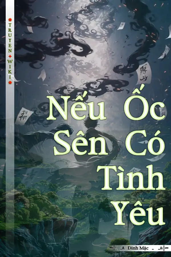 Truyện Nếu Ốc Sên Có Tình Yêu