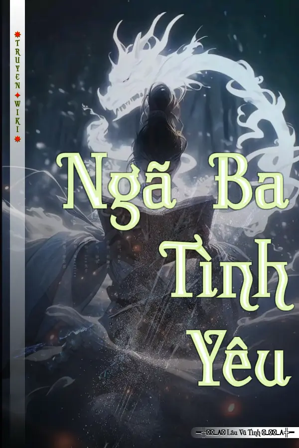 Truyện Ngã Ba Tình Yêu