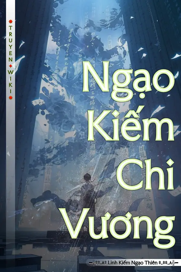 Truyện Ngạo Kiếm Chi Vương