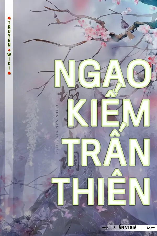 Truyện Ngạo Kiếm Trấn Thiên