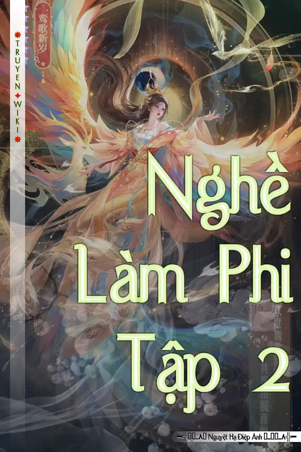 Truyện Nghề Làm Phi – Tập 2