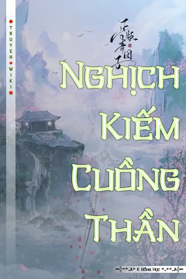 Nghịch Kiếm Cuồng Thần